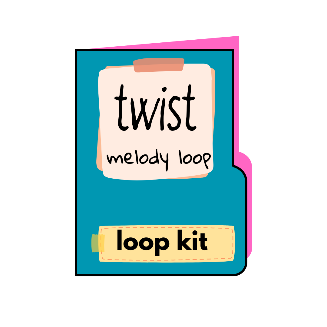 Twist - melody loop